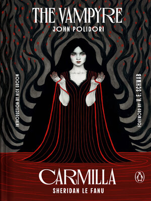 cover image of The Vampyre and Carmilla